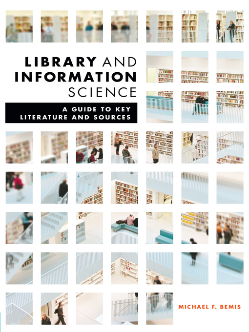 Title details for Library and Information Science by Michael Bemis - Available